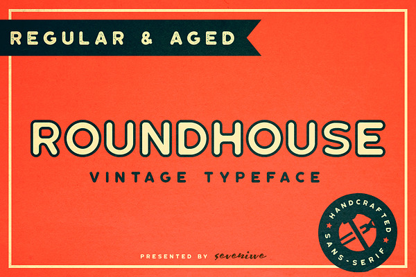 Roundhouse - Regular & Aged