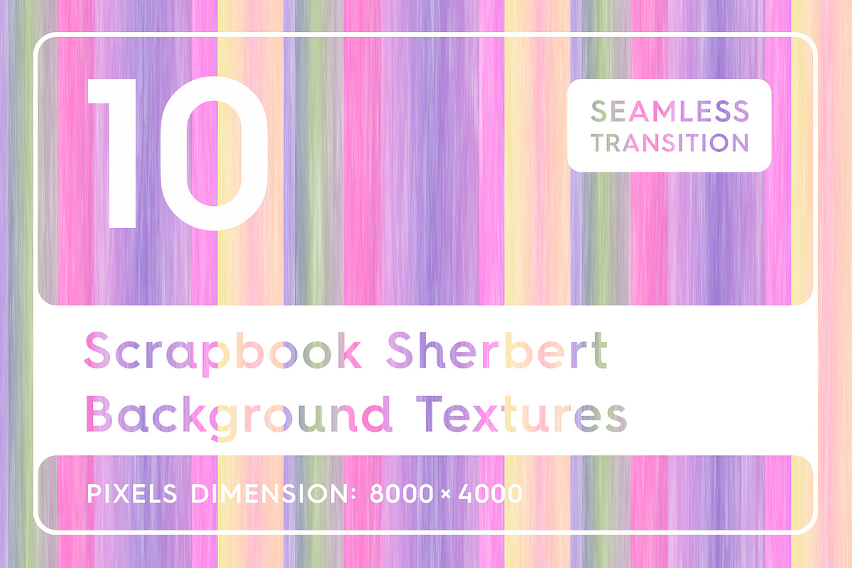 10 Scrapbook Sherbert Textures in Textures - product preview 8