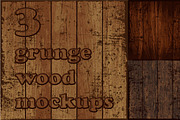3 Grunge Wood Mockups. EPS