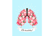 Healthy blooming lungs
