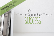 Choose Success SVG Cut File