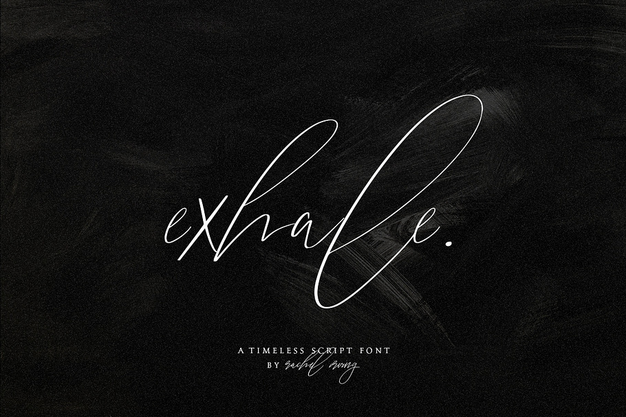exhale. | calligraphy script font