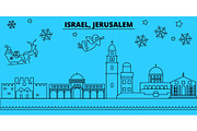 Israel, Jerusalim winter holidays