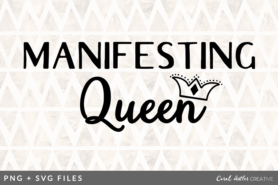 Manifesting Queen SVG/PNG Graphic in Illustrations - product preview 8