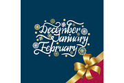 December January February Winter