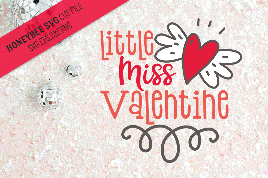 Little Miss Valentine SVG Cut File