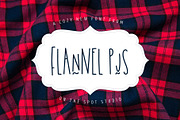 Flannel PJs