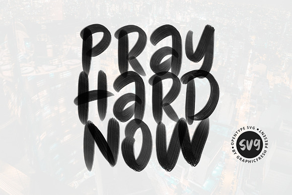 Pray Hard Now - 30% OFF - SVG Font in Display Fonts - product preview 5