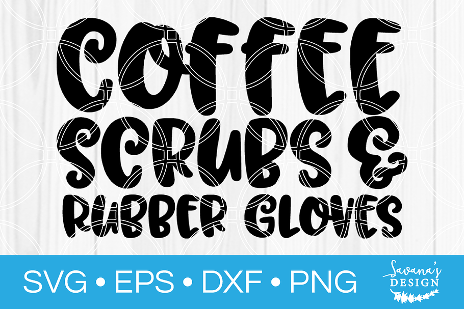 Coffee Scrubs and Rubber Gloves SVG in Illustrations - product preview 8