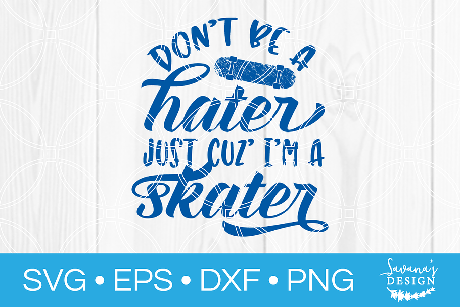 Funny Skater Quote SVG