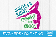 Athlete Nature Gymnast by Choice SVG