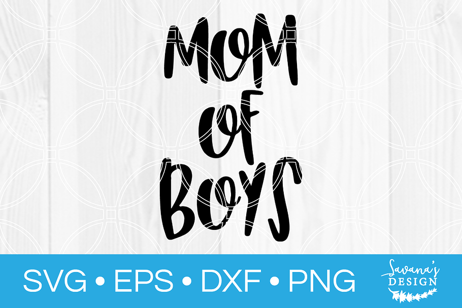 Mom of Boys SVG in Illustrations - product preview 8