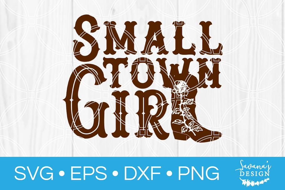 Small Town Girl SVG