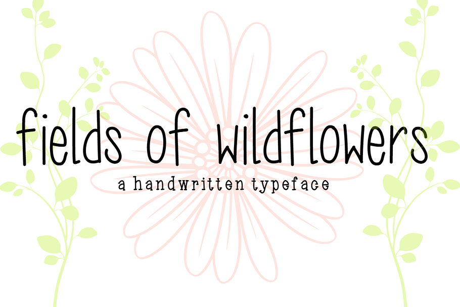 fields of wildflowers- hand font