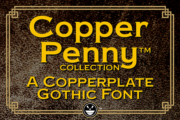 Copper Penny™ Font Collection