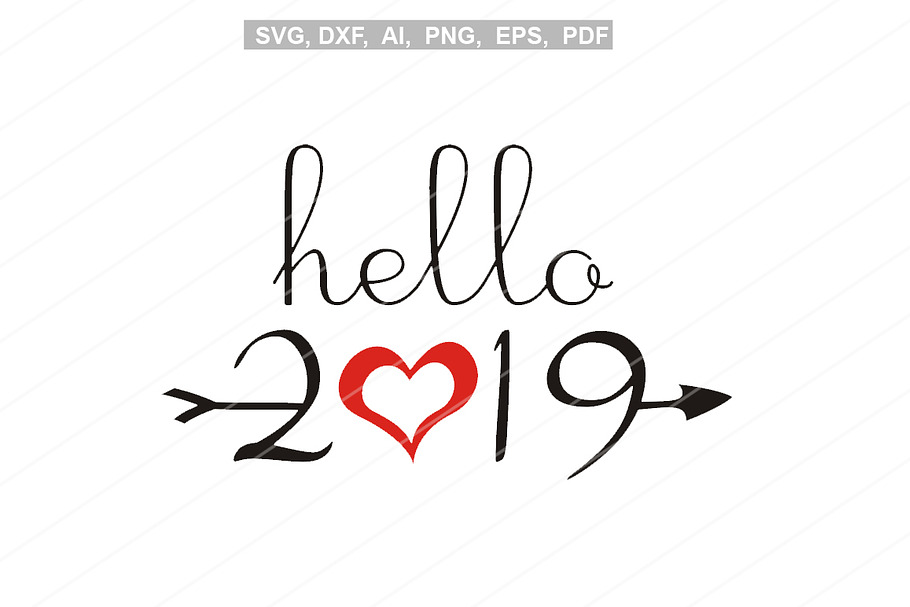 Hello 2019 svg,New years svg,dxf,png in Patterns - product preview 8