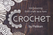 Crochet - svg craft lace font