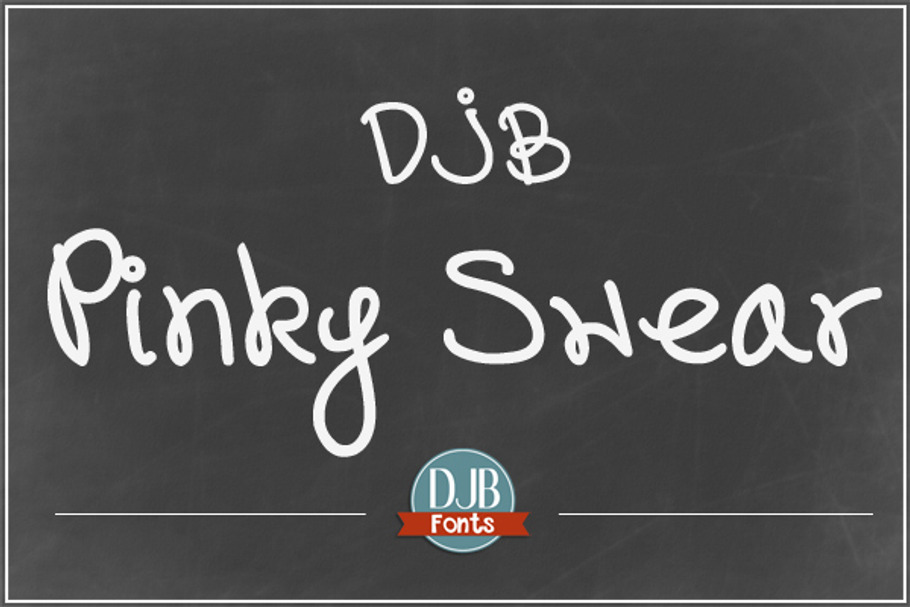 DJB Pinky Swear Font in Display Fonts - product preview 8
