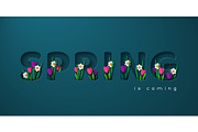 Spring is coming typographic design.