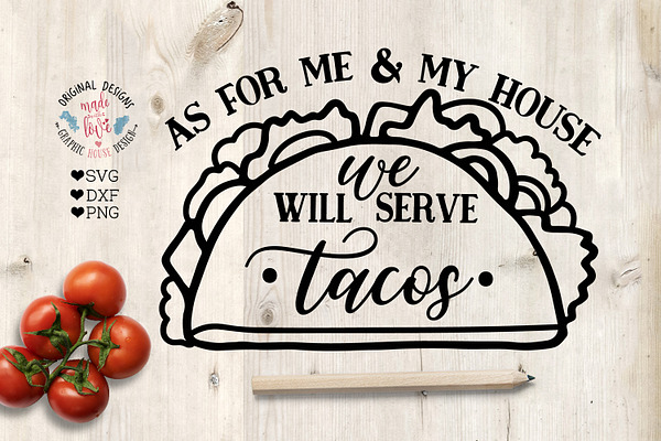 We will Serve Tacos