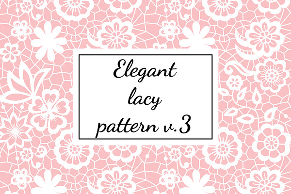Elegant lacy pattern v.3