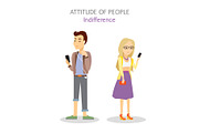 Attitude of People. Indifference