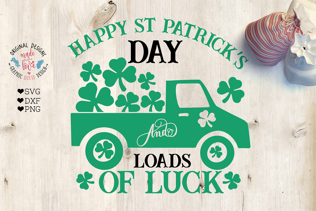 Happy St Patricks Day Truck Cut File in Illustrations - product preview 8