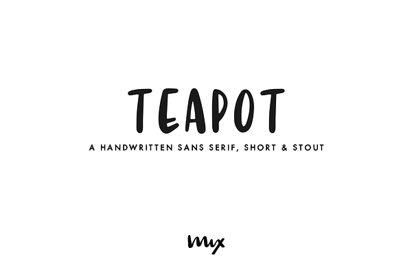 Teapot — A Handwritten Sans Serif