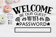 Be Our Guest Wifi Password Cut File
