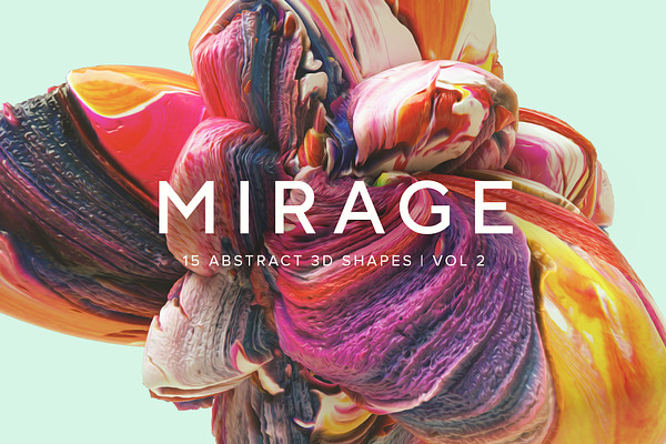 Mirage, Vol. 2: Abstract 3D Shapes