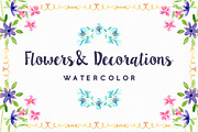 Watercolor Flowers and Decorations