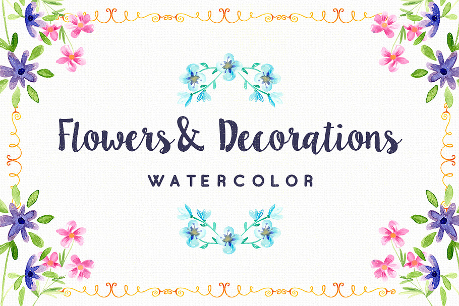 Watercolor Flowers and Decorations