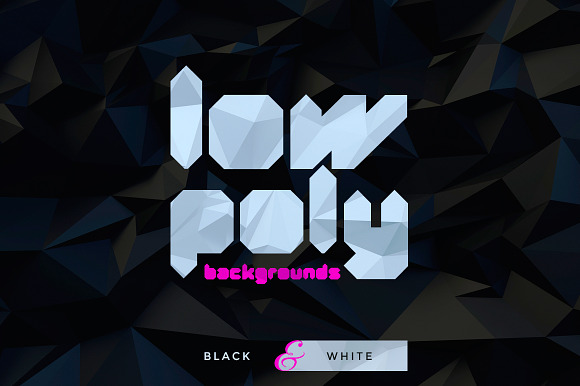 20 Low-Poly Background - Black&white in Textures - product preview 3