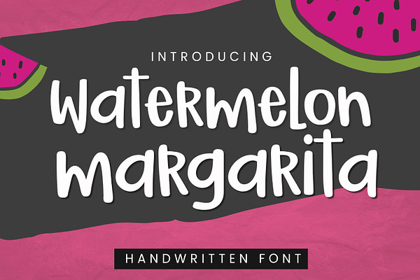 Watermelon Margarita Font