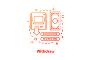 Withdraw money concept icon