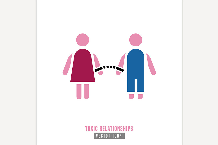 Toxic relationships sign