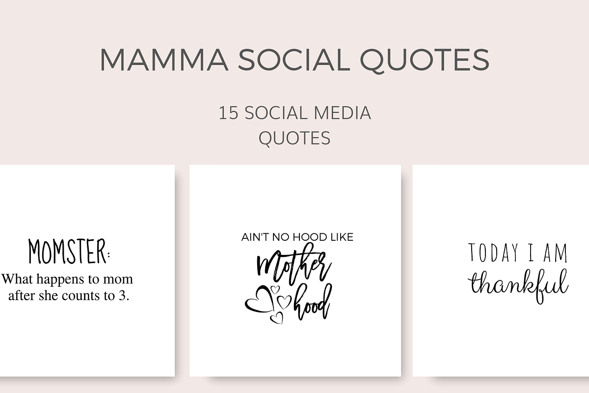 Mamma Social Quotes (15 Images) in Instagram Templates - product preview 8