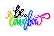 Be a Rainbow Graffiti Icon Vector
