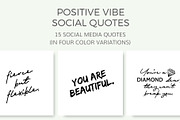 Positive Vibe Quotes (15 Images)