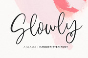 Slowly | Handwritten Font