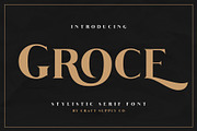 Groce - Stylistic Serif Font