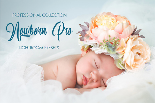 Newborn Pro Lightroom Presets