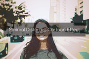 Minimal Distorted Cartoon Effect