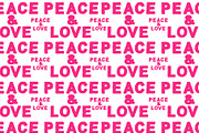 Peace and Love Phrase Seamless Patte