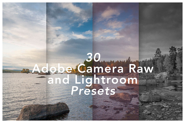 30 ACR & Adobe Lightroom Presets