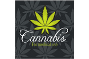 Marijuana - cannabis. For medical