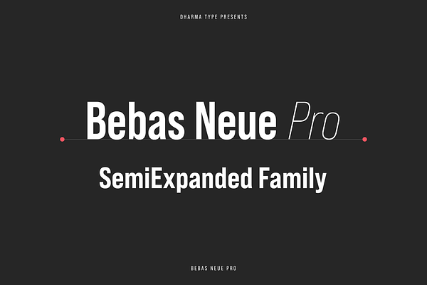 Bebas Neue Pro - SmE Family