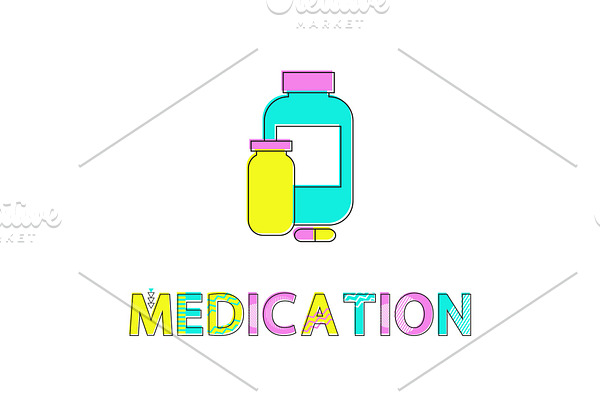 Medication Bottles Poster Vector