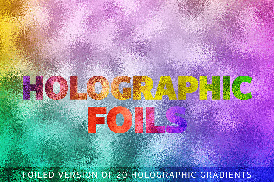 Holographic Gradient Foils