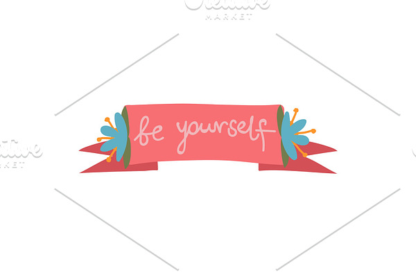 Be Yourself, Ribbon with